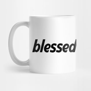 Blessed Mug